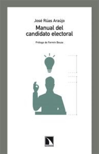 Manual Del Candidato Electoral - Ruas Araujo,jose