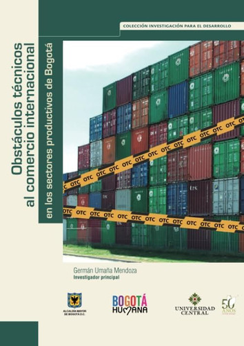 Libro: Obstáculos Técnicos Al Comercio Internacional En Los 