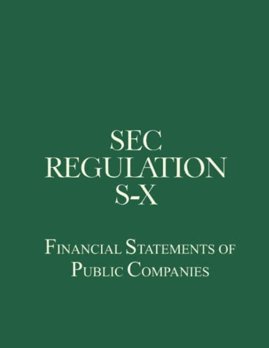 Sec Regulation S-x: Financial Statements Of Public Companies, De Securities And Exchange Commission. Editorial Createspace Independent Publishing Platform, Tapa Blanda En Inglés