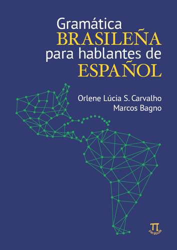 Livro Gramática Brasileña Para Hablantes De Español