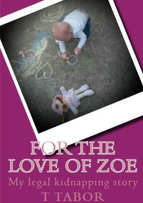 Libro For The Love Of Zoe - Tabor, Tracy