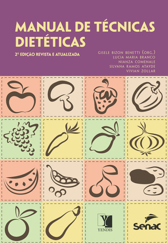 Livro Manual De Tecnicas Dieteticas