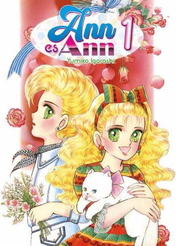 Ann Es Ann 01, De Igarashi, Yumiko. Editorial Arechi, Tapa Blanda En Español