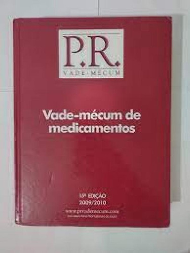 VADE MECUM DE MEDICAMENTOS P.R. 2009/2010 COM CD, de RGR. Editorial RGR PUBLICACOES (SORIAK), tapa mole en português