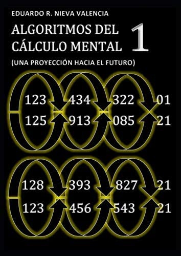 Libro: Algoritmos Del Cálculo Mental: Una Proyección Hacia E