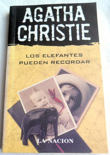 Agatha Christie - Los Elefantes Pueden Recordar * Novela
