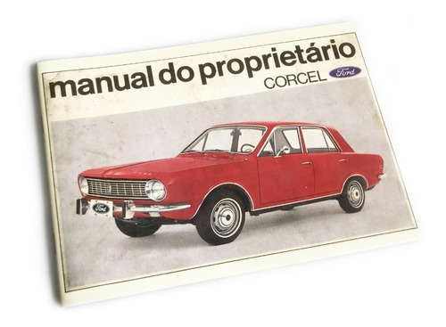Manual Proprietário Ford Corcel 1971 + Brinde