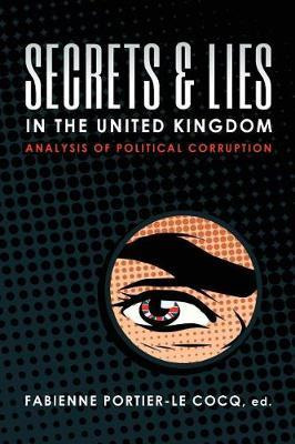 Libro Secrets & Lies In The United Kingdom : Analysis Of ...