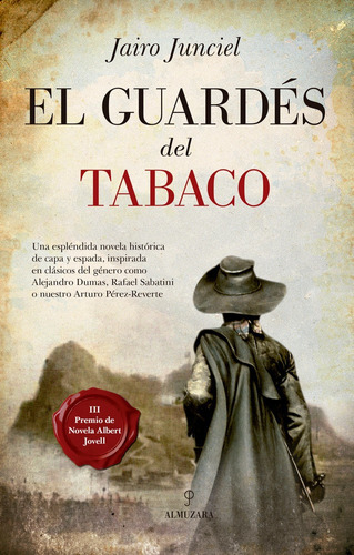 El Guardãâ©s Del Tabaco, De Junciel Calvo, Jairo. Editorial Almuzara, Tapa Blanda En Español