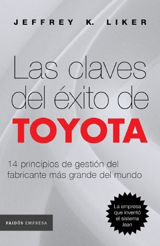 Las Claves Del Exito De Toyota