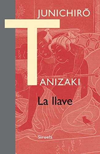 Libro La Llave De Tanizaki Junichirô