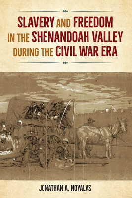 Libro Slavery And Freedom In The Shenandoah Valley During...