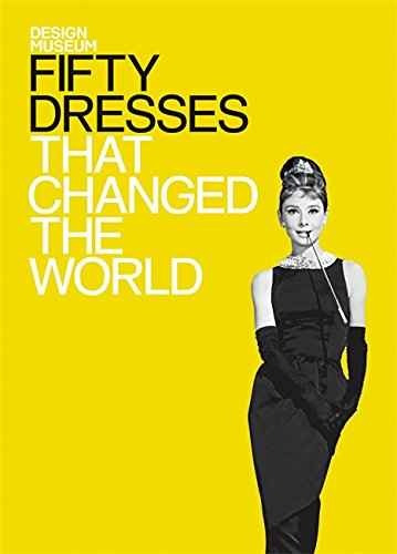 Cincuenta Vestidos Que Cambiaron El Mundo (museo Del Diseño 