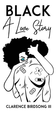 Libro Black: A Love Story - Birdsong, Clarence, Iii