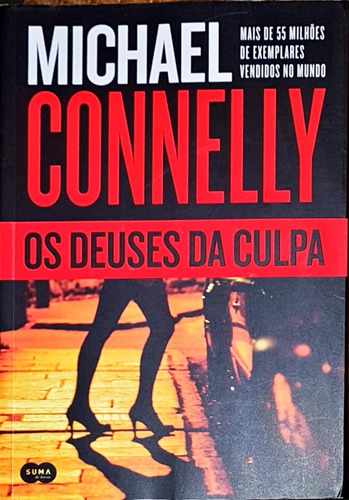 Os Deuses Da Culpa - Michael Connelly - Best-seller