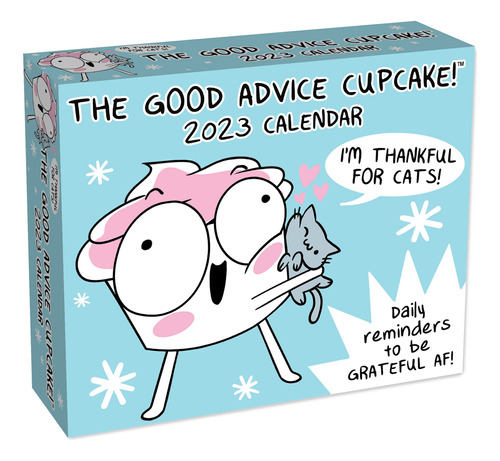 The Good Advice Cupcake 2023 Day-to-day Calendar: Daily Remi