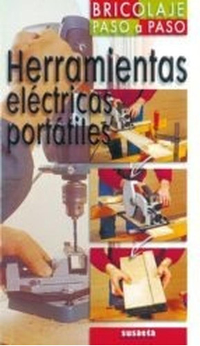 Herramienta Electrica Portatiles (bricol.paso Paso