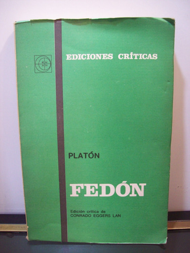 Adp Fedon Platon El Fedon De Platon Eggers Lan / Ed Eudeba