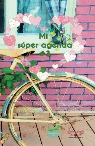 Libro:  Mi Súper Agenda #3 (spanish Edition)