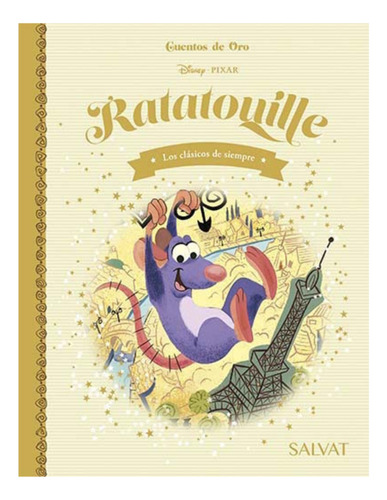 Disney Cuentos De Oro Ratatouille Tapa Dura Salvat
