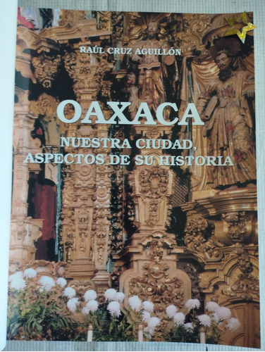 Libro Oaxaca Raúl Cruz V