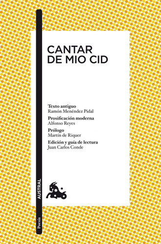 Cantar de mío Cid, de Anónimo. Serie Fuera de colección Editorial Austral México, tapa blanda en español, 2014