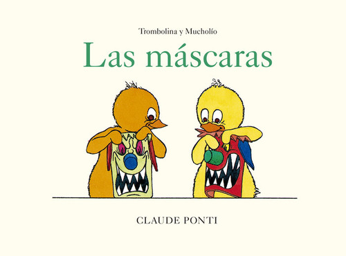 Trombolina Y Mucholio Las Mascaras, De Ponti, Claude. Editorial Club Editor 1959, S.l., Tapa Dura En Español