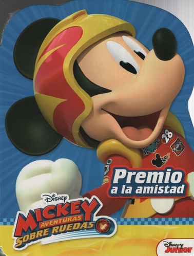 Mickey Aventura Sobre Rueda - Premio A La Amistad