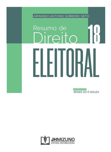 Resumo De Direito Eleitoral - Vol 18