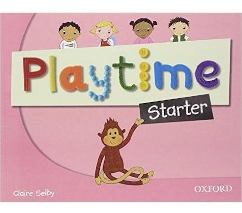Playtime Starter - Class Book - Oxford