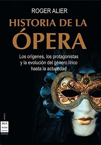 Historia De La Opera - Alier,roger