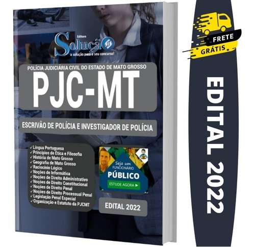 Apostila Escrivão E Investigador Polícia Mato Grosso Pjc Mt