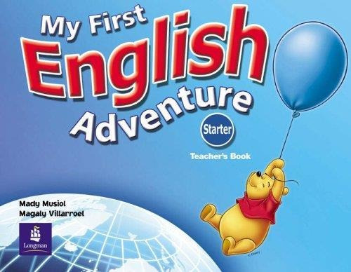 My First English Adventure Starter - Teachers Book--longman