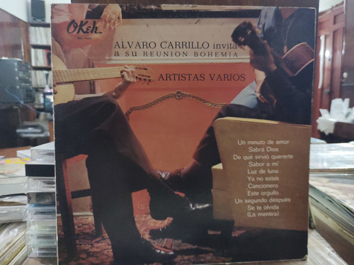 Alvaro Carrillo Reunión Bohemia Vinilo Lp Vinyl