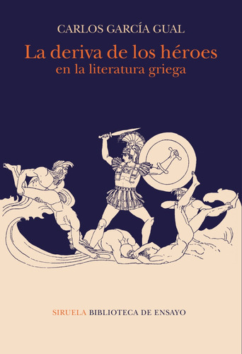 La Deriva De Los Héroes En La Literatura Griega