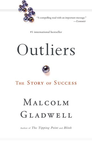 Outliers: The Story of Success, de Malcolm Gladwell. Editorial Back Bay Books, tapa blanda en inglés, 2009