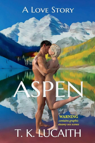 Libro:  Aspen: A Love Story