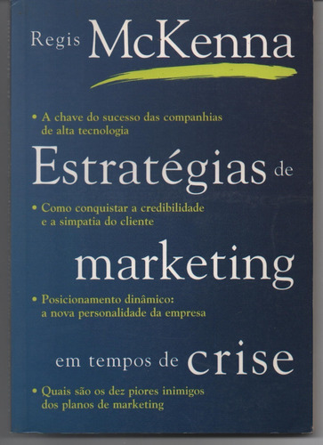 Estratégias De Marketing Em Tempos De Crise - Mckenna, Regis