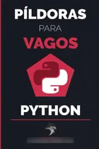Comprar Píldoras Para Vagos: Python: Domina Python Desde Cero: 51bnv