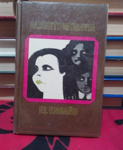 El Engaño Alberto Moravia