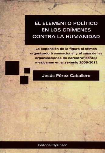 Libro Elemento Político En Los Crímenes Contra La Humanidad