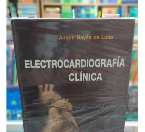 Electrocardiografia Clinica 