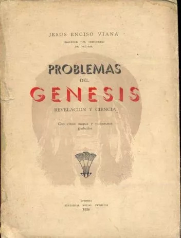 Problemas Del Génesis: Evangelio Y Religión - Enciso Viana