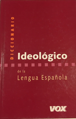 Libro Diccionario Ideológico De La Lengua Española  Vox