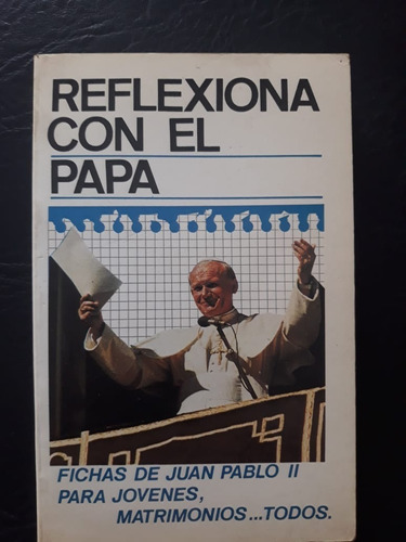 Reflexiona Con El Papa Estel Forja (Usado)