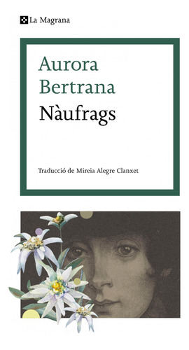 Libro Naufragis De Bertrana Aurora