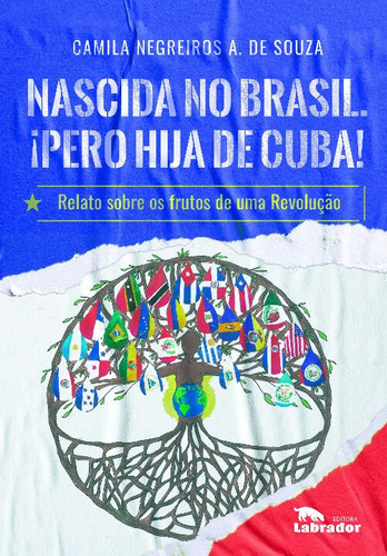 Libro Nascida No Brasil Pero Hija De Cuba! De Souza Camila N