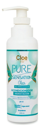  Acondicionador Cloe Pure Sensation Clear 400ml Hidratador