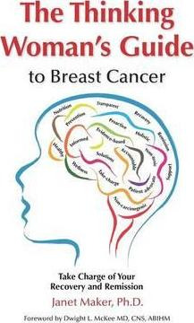 Libro The Thinking Woman's Guide To Breast Cancer - Janet...