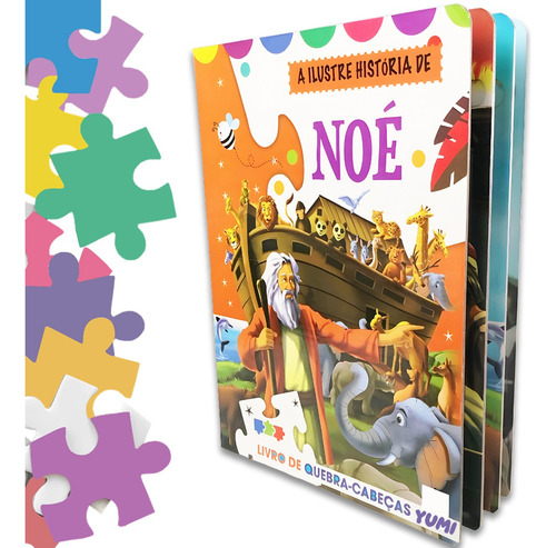 Livro Infantil Aventuras Bíblicas Em Quebra-cabeça: A Arca De Noé | Ensinamentos Bíblia Leia E Divirta-se 3 A 12 Anos